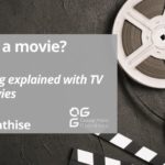 What if it's a movie? - Design Thinking explained with TV series and movies - Stage 1 Empathise