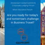 Are you ready for today’s and tomorrow’s challenge in Business Travel?