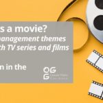 What if it’s a movie? – The critical management themes explained with TV series and films – Collaboration in the workplace