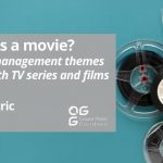 What if it’s a movie? – The critical management themes explained with TV series and films – Human-centric Leadership