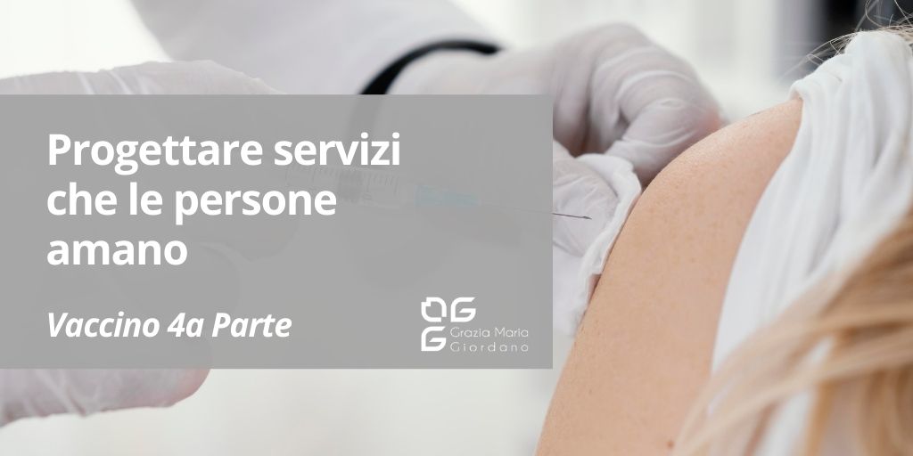 Progettare servizi che le persone amano: l’esempio della campagna vaccinale COVID-19 in Lombardia
